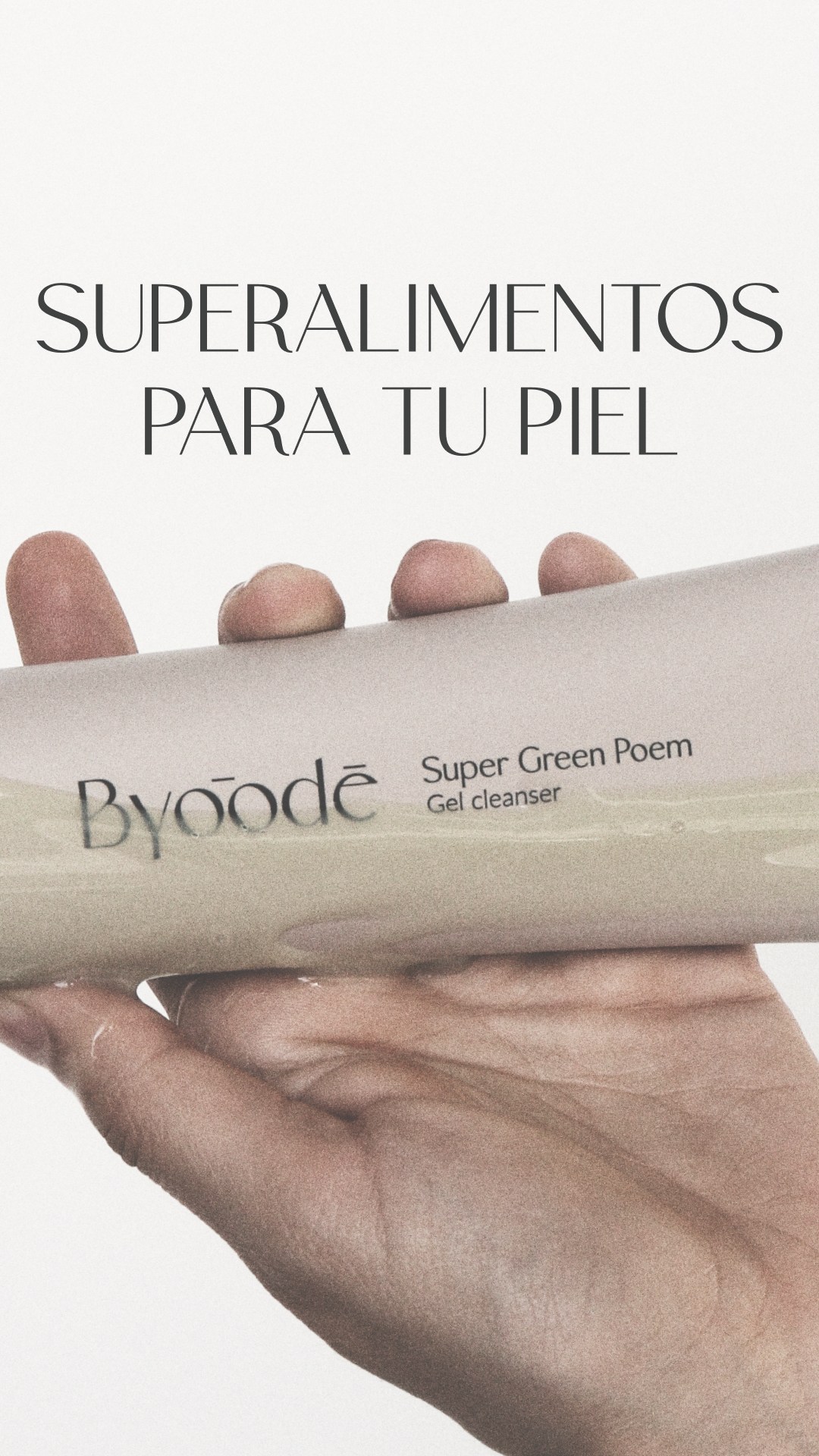 superalimentos piel byoode